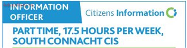 PART TIME, 17.5 HOURS PER WEEK, SOUTH CONNACHT CIS, Situations Vacant
